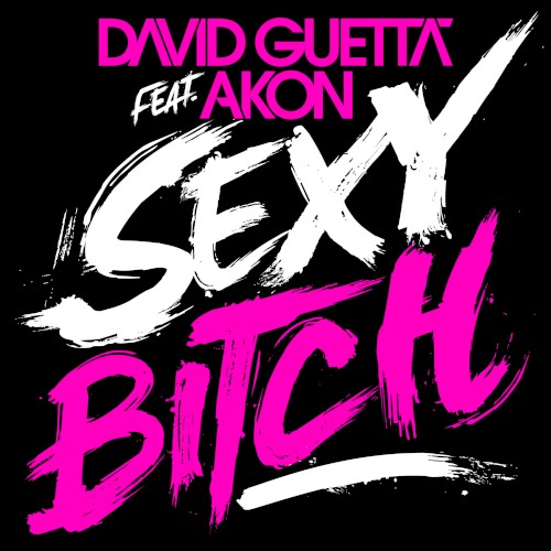 Sexy Bitch封面