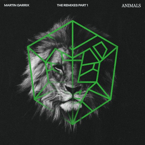 Animals (The Remixes, Part 1)封面