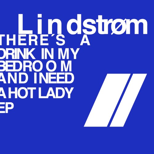 There's a Drink in My Bedroom and I Need a Hot Lady EP封面