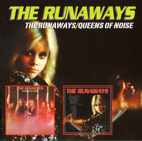 The Runaways / Queens of Noise封面