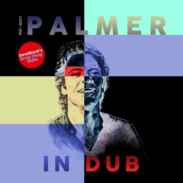Palmer in Dub (Drug Chug Dub's)封面