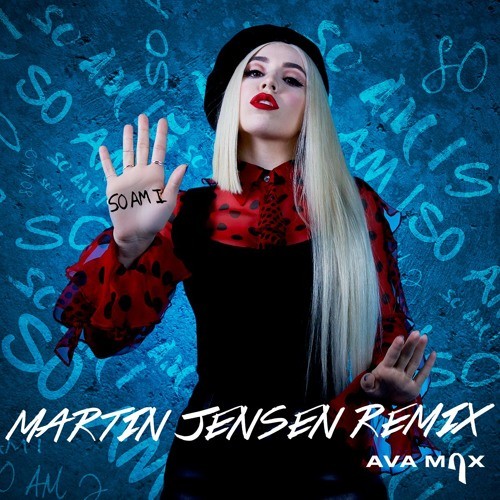 So Am I (Martin Jensen remix)封面