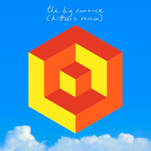 The Big Romance (Kittser's Version)封面