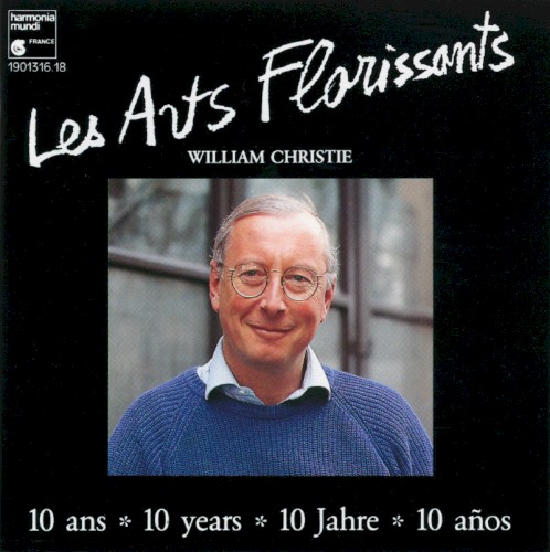 Les Arts Florissants - 10 ans封面