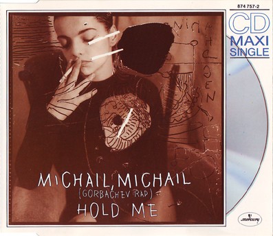 Michail, Michail (Gorbachev rap) / Hold Me封面