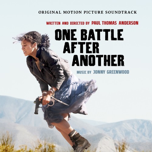 One Battle After Another: Original Motion Picture Soundtrack封面