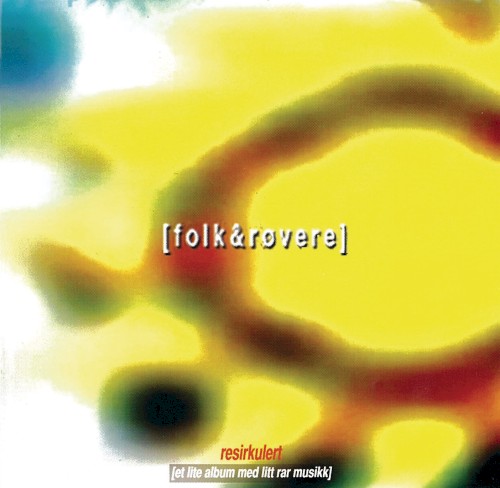 Resirkulert (Et lite album med litt rar musikk)封面