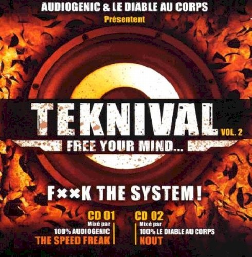 Teknival Vol. 2 (Free Your Mind… F××K The System!)封面