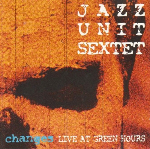 Changes Live At Green Hours封面