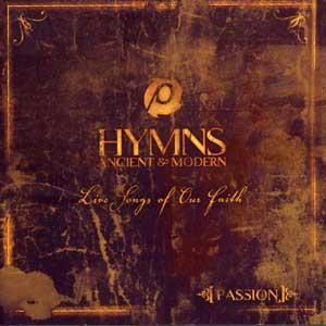 Hymns Ancient and Modern: Live Songs of Our Faith封面