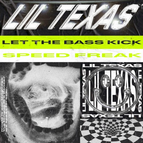 Let the Bass Kick / Speed Freak封面