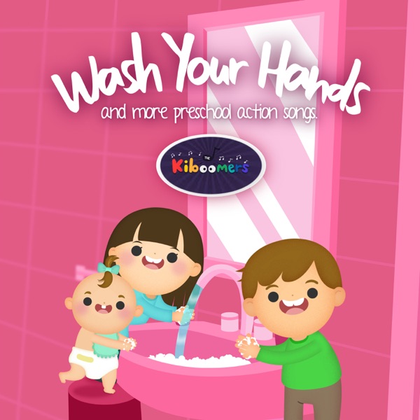 Wash Your Hands & More Preschool Action Songs封面