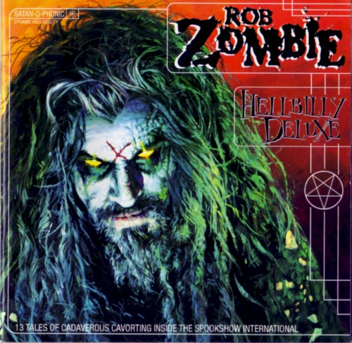 Hellbilly Deluxe: 13 Tales of Cadaverous Cavorting Inside the Spookshow International封面