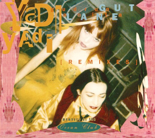 Yadi Yadi Remixes封面