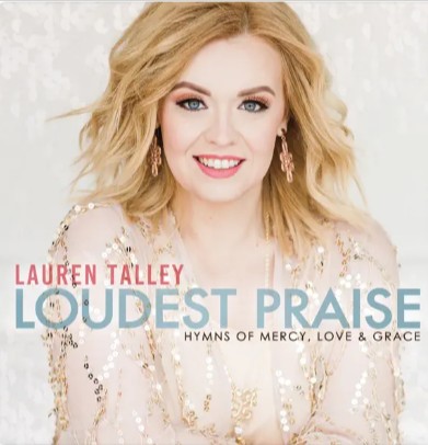 Loudest Praise: Hymns of Mercy, Love & Grace封面