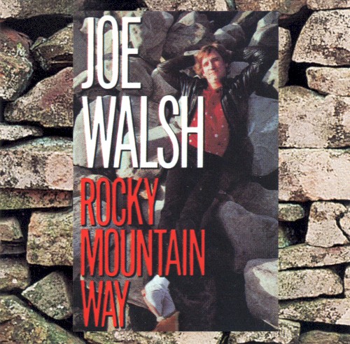 Rocky Mountain Way封面