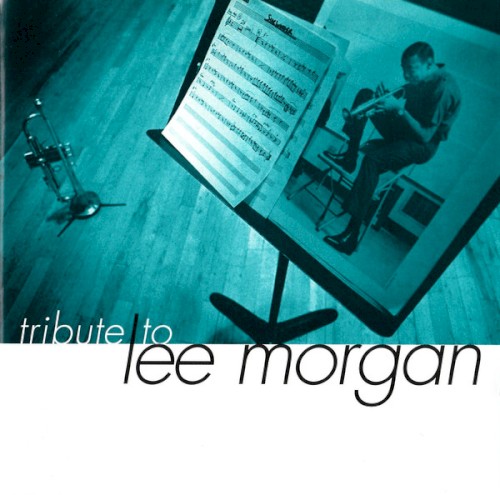Tribute to Lee Morgan封面