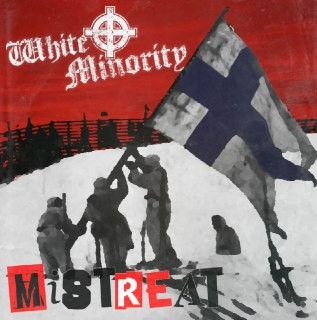 Mistreat / White Minority封面