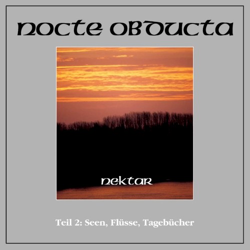 Nektar: Teil 2: Seen, Flüsse, Tagebücher封面
