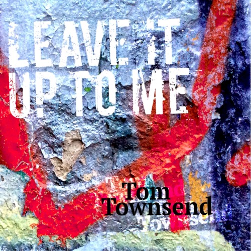 Leave It Up To Me (The Album)封面