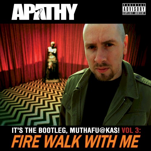 It’s the Bootleg, Muthafu@kas! Vol.3: Fire Walk With Me封面
