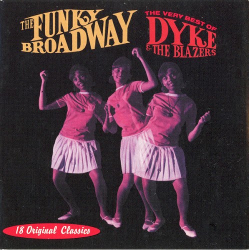 The Funky Broadway - The Very Best Of Dyke & The Blazers封面
