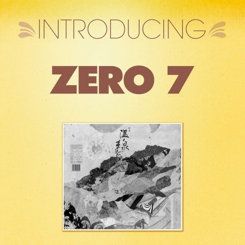 Introducing... Zero 7封面