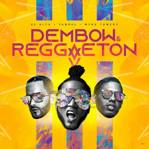 Dembow & reggaeton封面