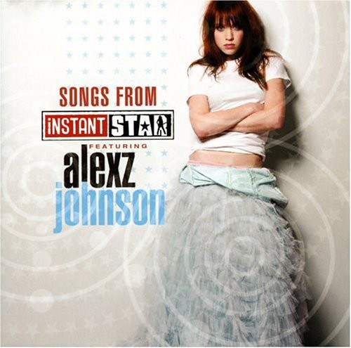Songs From Instant Star封面