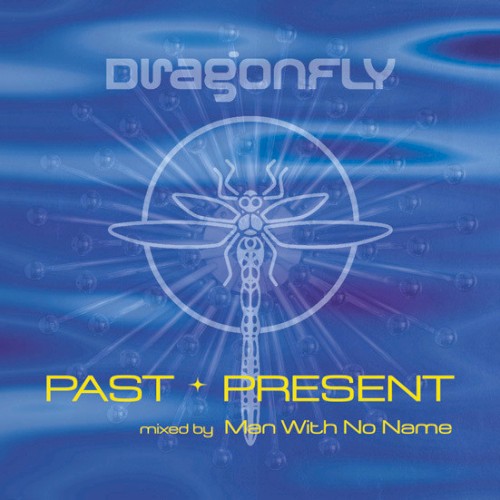 Dragonfly - Past + Present封面