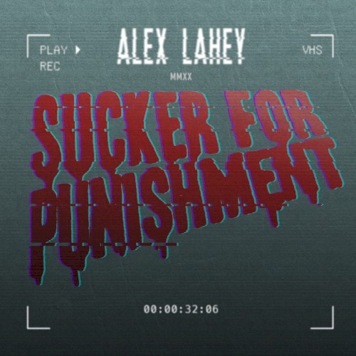 Sucker for Punishment封面