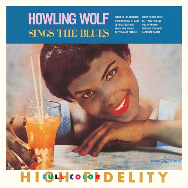 Howling Wolf Sings the Blues封面