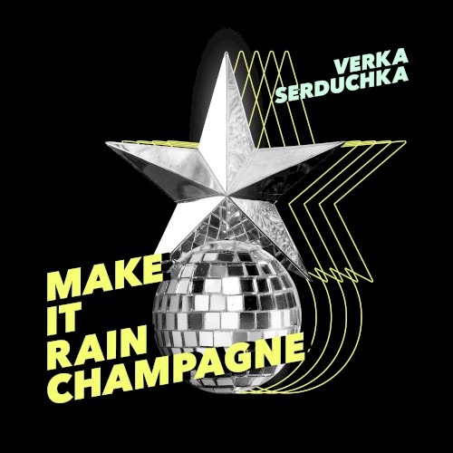 Make It Rain Champagne封面