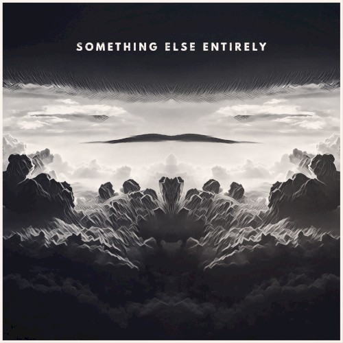 Something Else Entirely封面