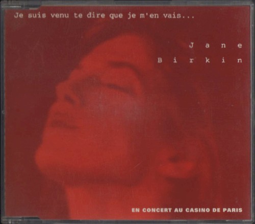 Je suis venu te dire que je m’en vais… (En concert au Casino de Paris)封面