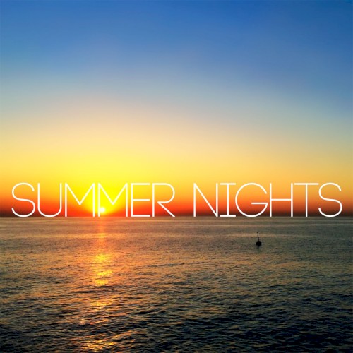 Summer Nights封面