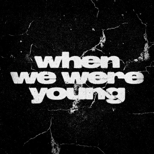 when we were young封面