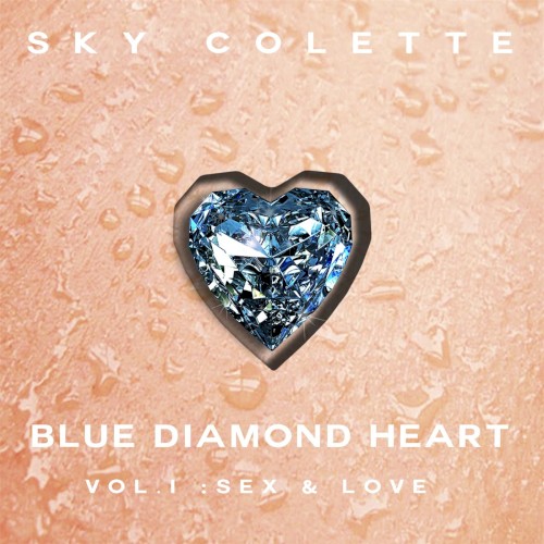 Blue Diamond Heart, Vol. 1: Sex and Love封面