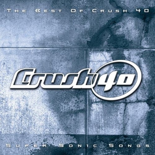 THE BEST OF CRUSH 40: SUPER SONIC SONGS封面