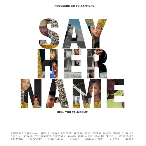 Say Her Name (Hell You Talmbout)封面