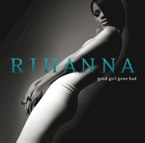 Good Girl Gone Bad封面