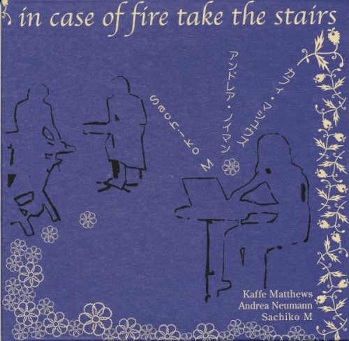 In Case of Fire Take the Stairs封面