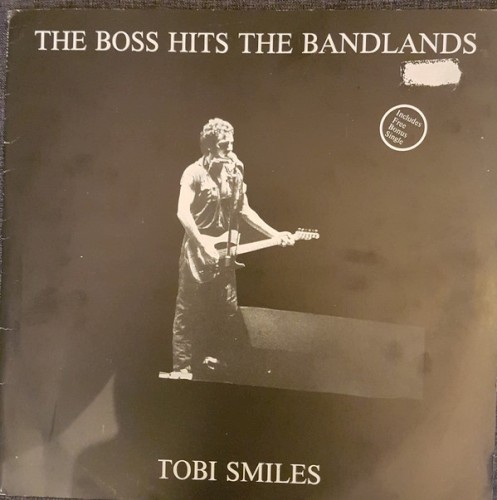 The Boss Hits the Badlands: Tobi Smiles封面