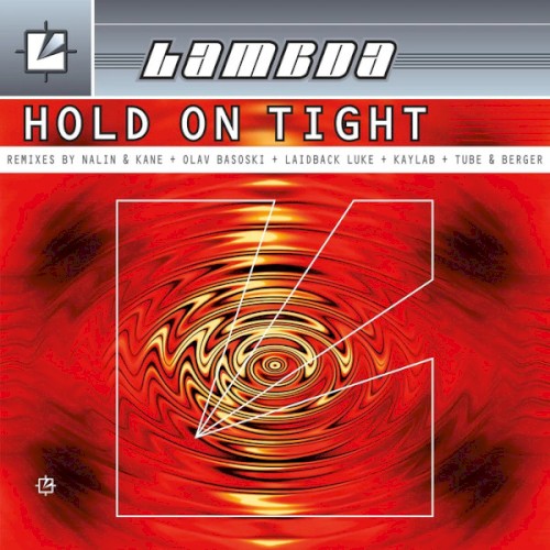 Hold On Tight (Remixes)封面