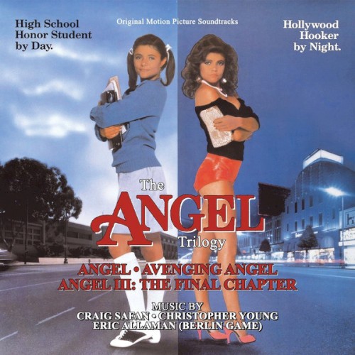 The Angel Trilogy: Angel • Avenging Angel • Angel III: The Final Chapter (Original Motion Picture Soundtracks)封面