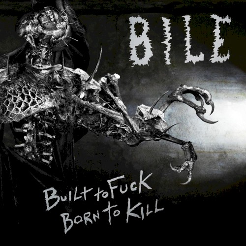 Built to Fuck, Born to Kill封面