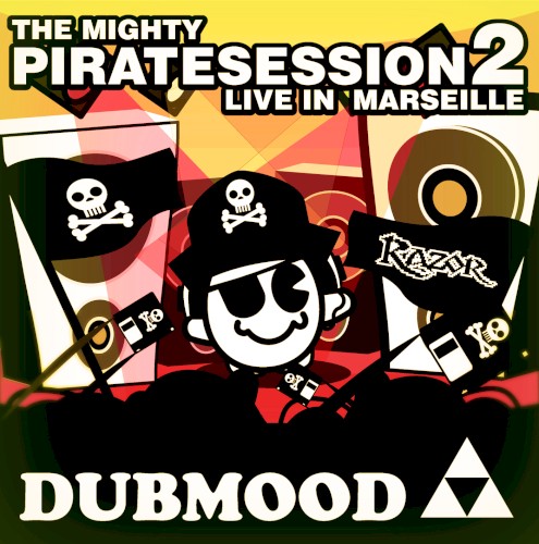 The Mighty Pirate Sessions Volume #2 (live)封面