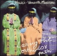 Losing the Orthodox Path封面