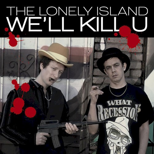 We'll Kill U封面