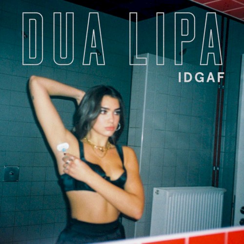 IDGAF封面